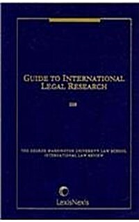 Guide To International Legal Research 2008 (Paperback)
