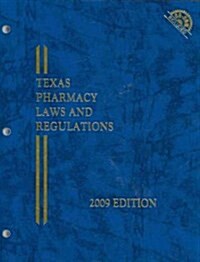 Texas Pharmacy Laws and Regulations 2009 (Paperback, CD-ROM, 1st)