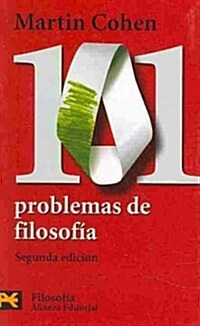 101 problemas de filosofia / 101 Philosophy Problems (Paperback, 2nd, POC, Translation)