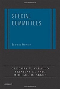 Special Committees: Law and Practice (Hardcover)