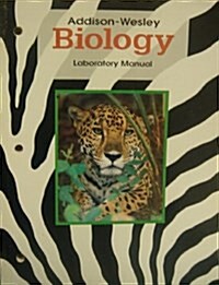 Addison Wesley Biology (Paperback, CSM, Lab Manual)