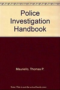 Criminal Investigation Handbook (Hardcover)