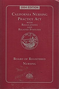 Nursing Practice Act 2004 (Paperback, 1st)