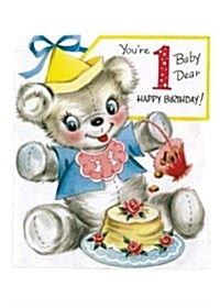 Teddy Bear First Birthday Card [With 6 Envelopes] (Loose Leaf)