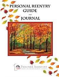 Personal Reentry Guide and Journal (Paperback, GJR)