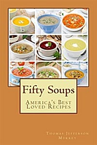 Fifty Soups (Paperback)