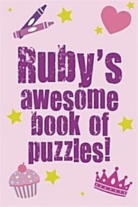 Rubys Awesome Book of Puzzles! (Paperback)