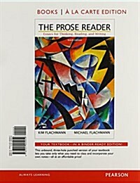 The Prose Reader: Essays for Thinking, Books a la Carte Edition Plus Mywritinglab -- Access Card Package (Hardcover, 10)