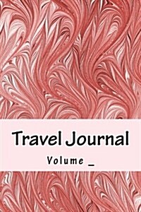 Travel Journal: Pink Art Cover (Paperback)