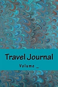 Travel Journal: Teal Art Cover (Paperback)