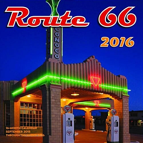 Route 66 2016 Calendar (Calendar, 16-Month)