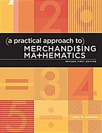 A Practical Approach to Merchandising Mathematics Revised First Edition: Studio Access Card (Paperback)