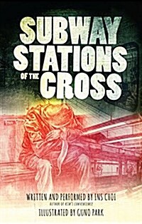 Subway Stations of the Cross (Hardcover)