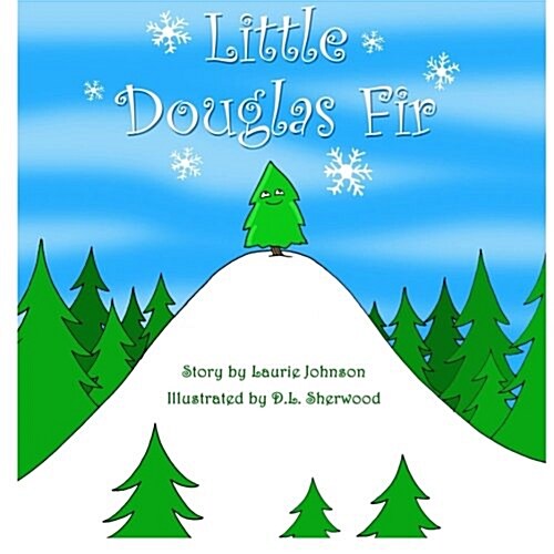 Little Douglas Fir (Paperback)