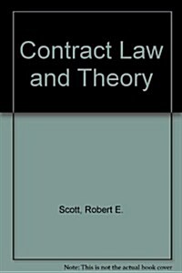 Contract Law and Theory (Hardcover)