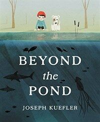 Beyond the Pond (Hardcover)