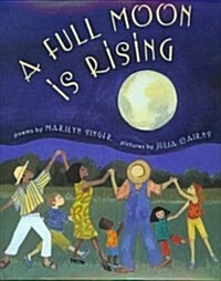 Full Moon Is Rising, a (1 Paperback/1 CD) [With CD (Audio)] (Paperback)