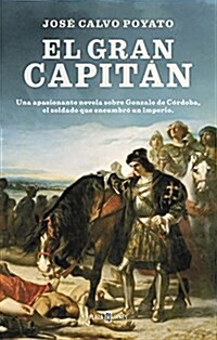 El gran capit? / The great captain (Paperback)