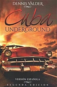 Cuba Underground (Paperback)