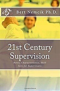 21st Century Supervision (Paperback)