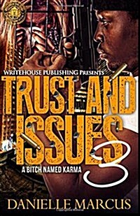 Trust and Issues 3 (Paperback, 3rd)