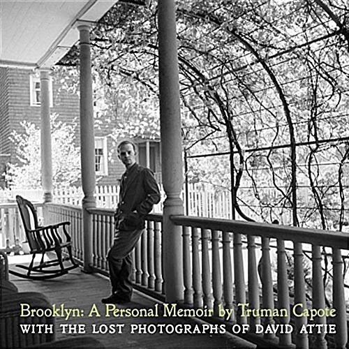 Brooklyn: A Personal Memoir: With the Lost Photographs of David Attie (Hardcover)