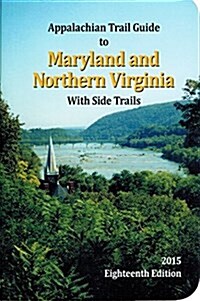 Appalachian Trail Guide to Maryland-Northern Virginia (Paperback, 18, 2015)