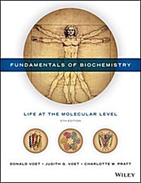 Fundamentals of Biochemistry: Life at the Molecular Level (Hardcover, 5)