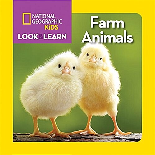 National Geographic Kids Look and Learn: Farm Animals (Board Books)
