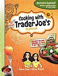 Cooking with All Things Trader Joes (Hardcover, 3)