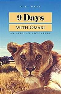9 Days With Omari (Paperback)