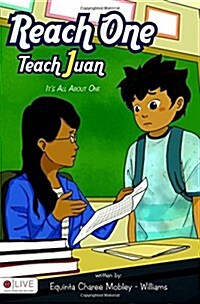 Reach One Teach Juan (Paperback)