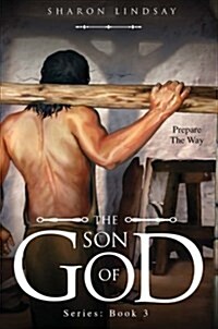 The Son of God Series: Book 3 (Paperback)