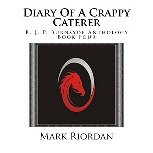 Diary of a Crappy Caterer (Paperback)