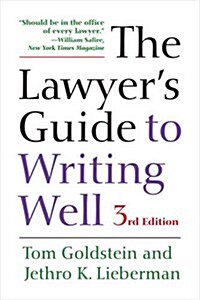 The Lawyers Guide to Writing Well (Paperback, 3)