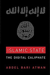 Islamic State: The Digital Caliphate (Hardcover)
