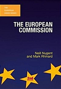 The European Commission (Hardcover, 2nd ed. 2015)
