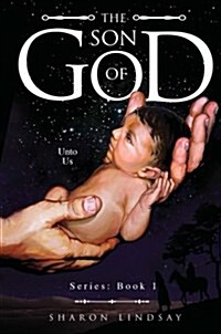 The Son of God Series: Book 1 (Paperback)