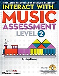 Interact with Music Assessment (Level 2): Interactive Resources for the Music Classroom (Paperback)