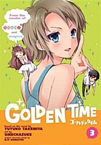 Golden Time Vol. 3 (Paperback)