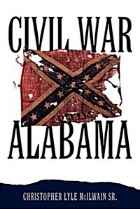 Civil War Alabama (Hardcover)