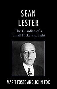 Sean Lester: The Guardian of a Small Flickering Light (Paperback)