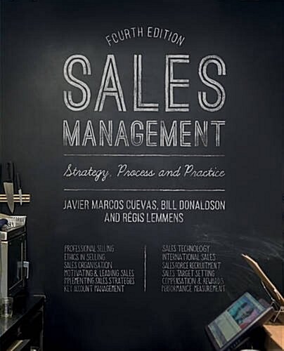 Sales Management : Strategy, Process and Practice (Paperback, 4th ed. 2015)