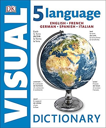 5 Language Visual Dictionary: English, French, German, Spanish, Italian (Paperback)