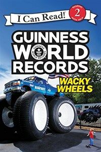 Guinness World Records: Wacky Wheels (Hardcover)