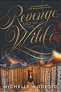 Revenge and the Wild (Hardcover)