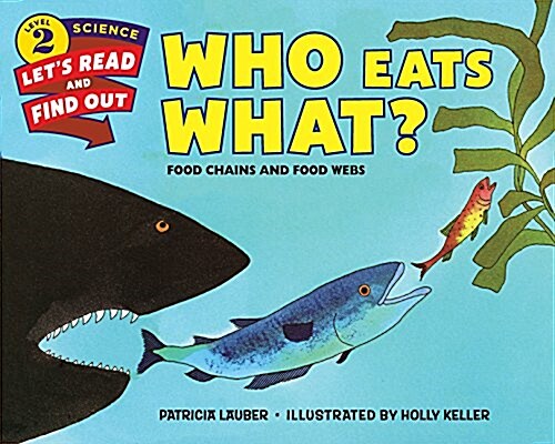 [중고] Who Eats What?: Food Chains and Food Webs (Paperback)
