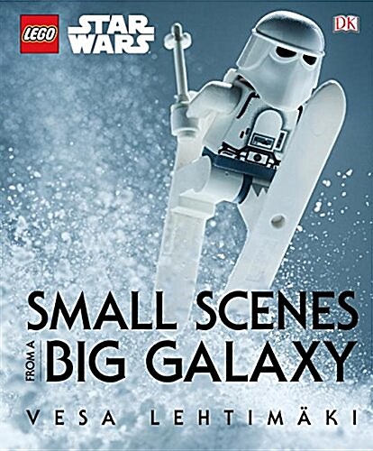 [중고] Lego Star Wars: Small Scenes from a Big Galaxy (Hardcover)