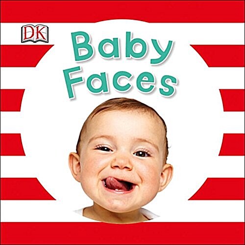 Baby Faces (Board Books)