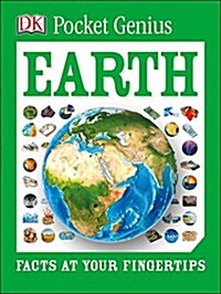Pocket Genius: Earth: Facts at Your Fingertips (Paperback)
